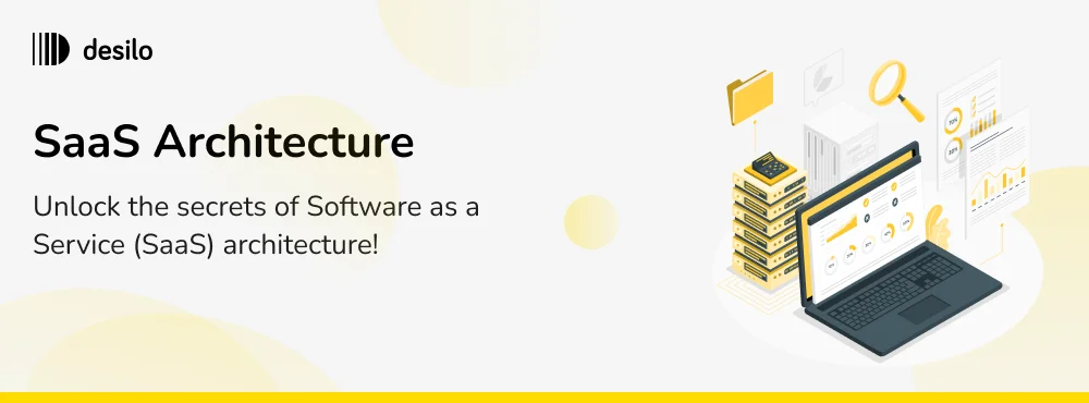 SaaS Architecture